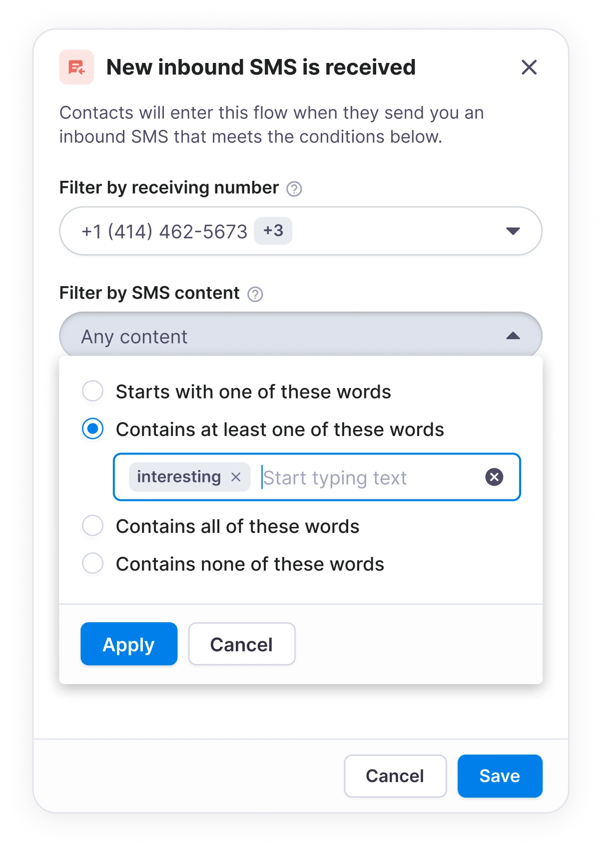 Trigger configuration with an open SMS content filter and selected keyword.
